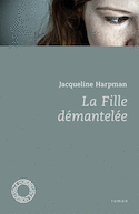 Fille démantelée (La)